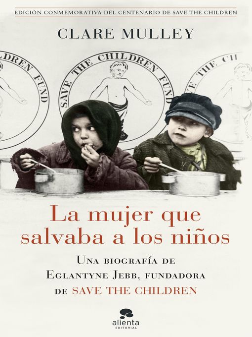 Title details for La mujer que salvaba a los niños by Clare Mulley - Available